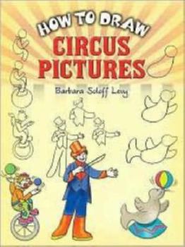 Paperback How to Draw Circus Pictures Book