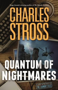Quantum of Nightmares - Book #2 of the New Management