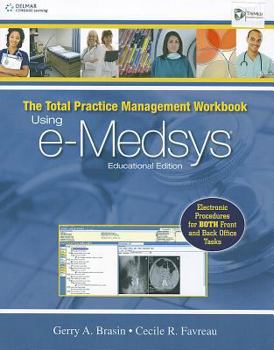 Paperback Total Package Management Workbook: Using E-Medsys Educational Edition Book