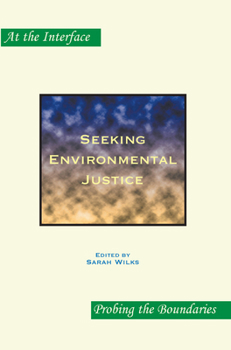 Paperback Seeking Environmental Justice Book