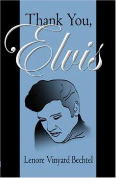 Paperback Thank You, Elvis Book