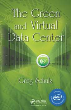 Hardcover The Green and Virtual Data Center Book