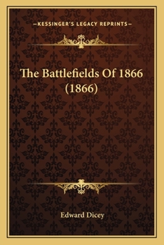 Paperback The Battlefields Of 1866 (1866) Book