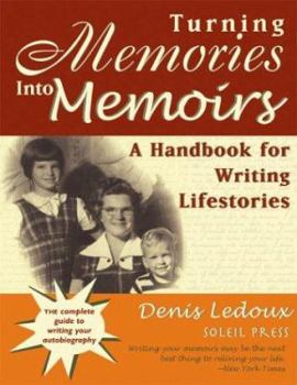 Paperback Turning Memories Into Memoirs: A Handbook for Writing Lifestories Book
