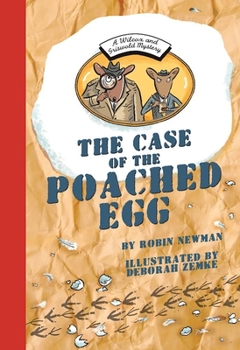 Hardcover The Case of the Poached Egg: A Wilcox & Griswold Mystery Book
