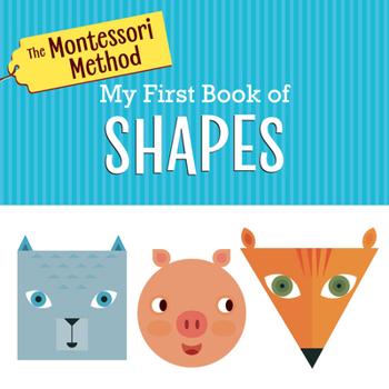 Board book The Montessori Method: My First Book of Shapes Book