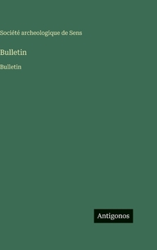 Hardcover Bulletin: Bulletin [French] Book