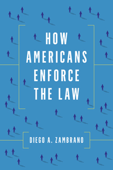 Paperback How Americans Enforce the Law Book
