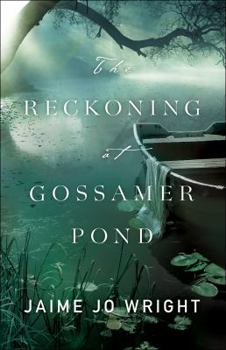 Paperback The Reckoning at Gossamer Pond Book