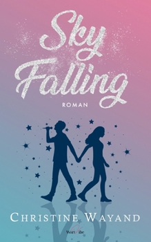 Sky Falling (German Edition)