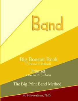 Paperback Big Booster Book: Drumset (4 Drums, 2 Cymbals) Book