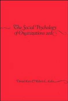 Hardcover The Social Psychology of Organizations Book