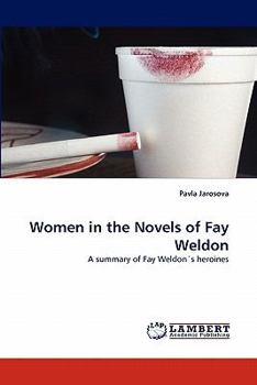 Paperback Women in the Novels of Fay Weldon Book