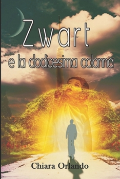 Paperback Zwart e la dodicesima colonna [Italian] Book