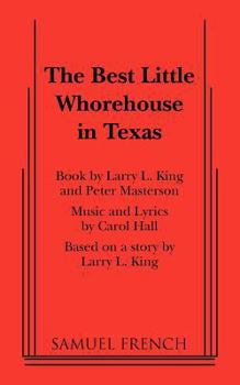 Paperback The Best Little Whorehouse in Texas Book