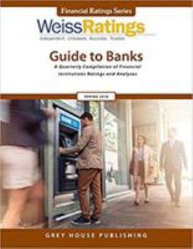 Paperback Weiss Ratings Guide to Banks, Spring 2018 Book