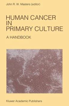 Paperback Human Cancer in Primary Culture, a Handbook Book