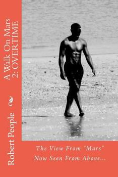 Paperback A Walk on Mars 2: Overtime Book