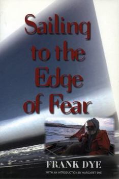 Paperback Sailing to the Edge of Fear Book