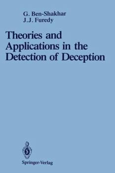 Paperback Theories and Applications in the Detection of Deception: A Psychophysiological and International Perspective Book