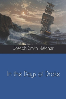 Paperback In the Days of Drake Illustrated Book