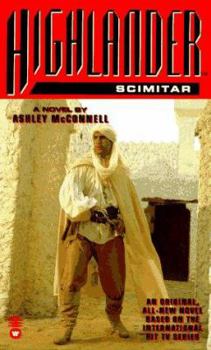 Highlander: Scimitar (Highlander) - Book #3 of the Highlander