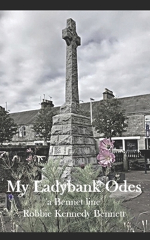 Paperback My Ladybank Odes: 'a Bennet line' Book