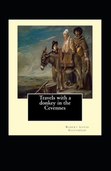 Paperback Travels with a Donkey in the Cevenne Annotated Book