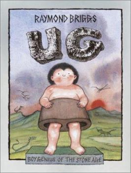 Hardcover Ug: Boy Genius of the Stone Age Book