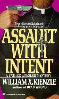 Assault with Intent - Book #4 of the Father Koesler