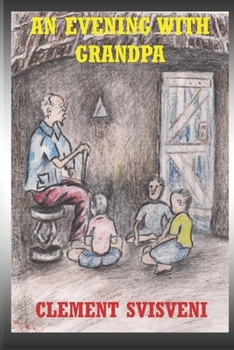 Paperback An Evening With Grandpa Book