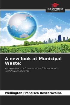 Paperback A new look at Municipal Waste Book