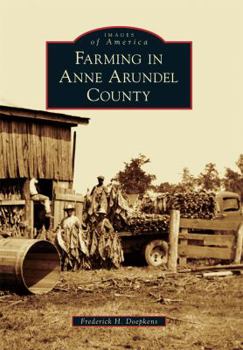 Paperback Farming in Anne Arundel County Book