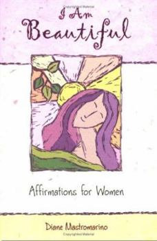 Paperback I Am Beautiful: Affirmations for Women Book