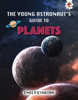 Library Binding The Young Astronaut's Guide to Planets Book