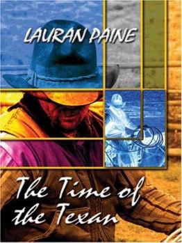 Paperback The Time of the Texan [Large Print] Book