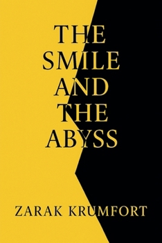 Paperback The Smile and the Abyss Book