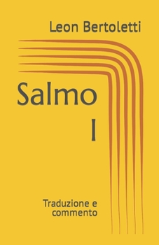 Paperback Salmo I: Traduzione e commento [Italian] Book