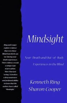 Paperback Mindsight: Near-Death and Out-Of-Body Experiences in the Blind Book
