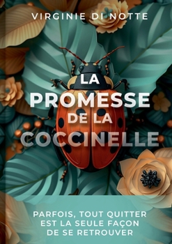 Paperback La promesse de la coccinelle [French] Book