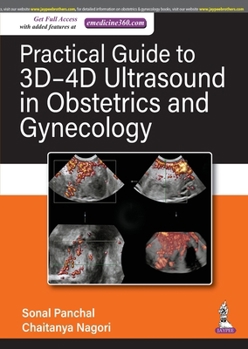 Paperback Practical Guide to 3D-4D Ultrasound in Obstetrics and Gynecology Book