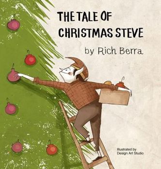 Hardcover The Tale of Christmas Steve Book
