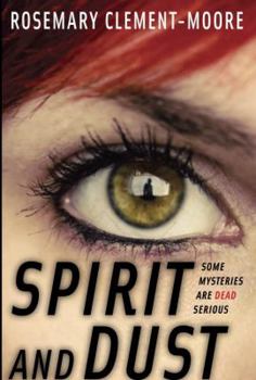 Spirit and Dust - Book #2 of the Goodnight Family