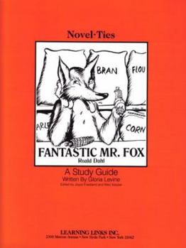 Fantastic Mr. Fox: A Study Guide