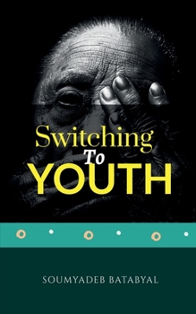 Paperback Switching to Youth Book