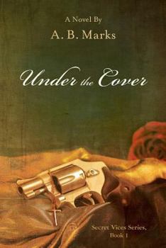 Paperback Under the Cover (Secret Vices) Book
