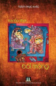 Paperback Boi Mong (Tho Tran Phuc Khac) [Vietnamese] Book