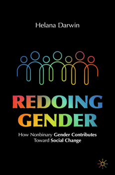 Paperback Redoing Gender: How Nonbinary Gender Contributes Toward Social Change Book