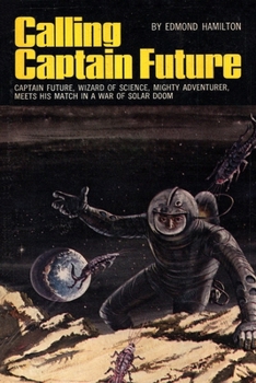 Paperback Calling Captain Future Book