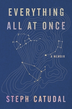 Hardcover Everything All at Once: A Memoir Book